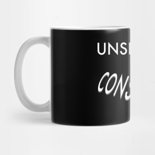 Unspoiled is my Constant V.2 Mug